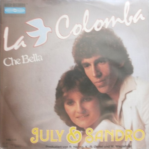 7", Single July & Sandro - La Colomba