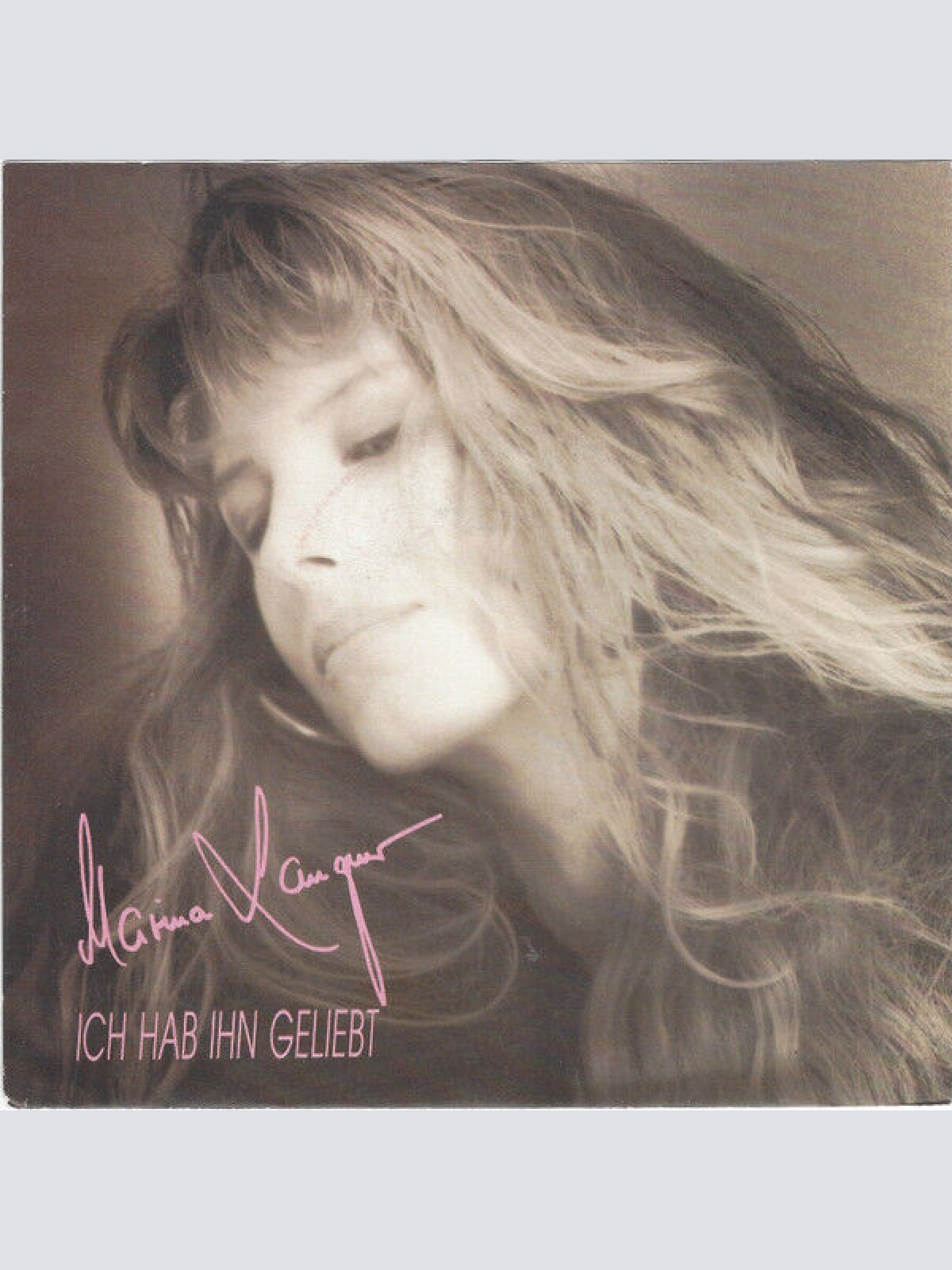 7", Single Marina Langner - Ich Hab Ihn Geliebt