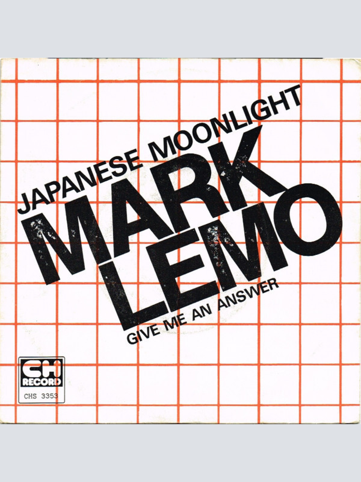 7", Single Mark Lemo - Japanese Moonlight / Give Me An Answer