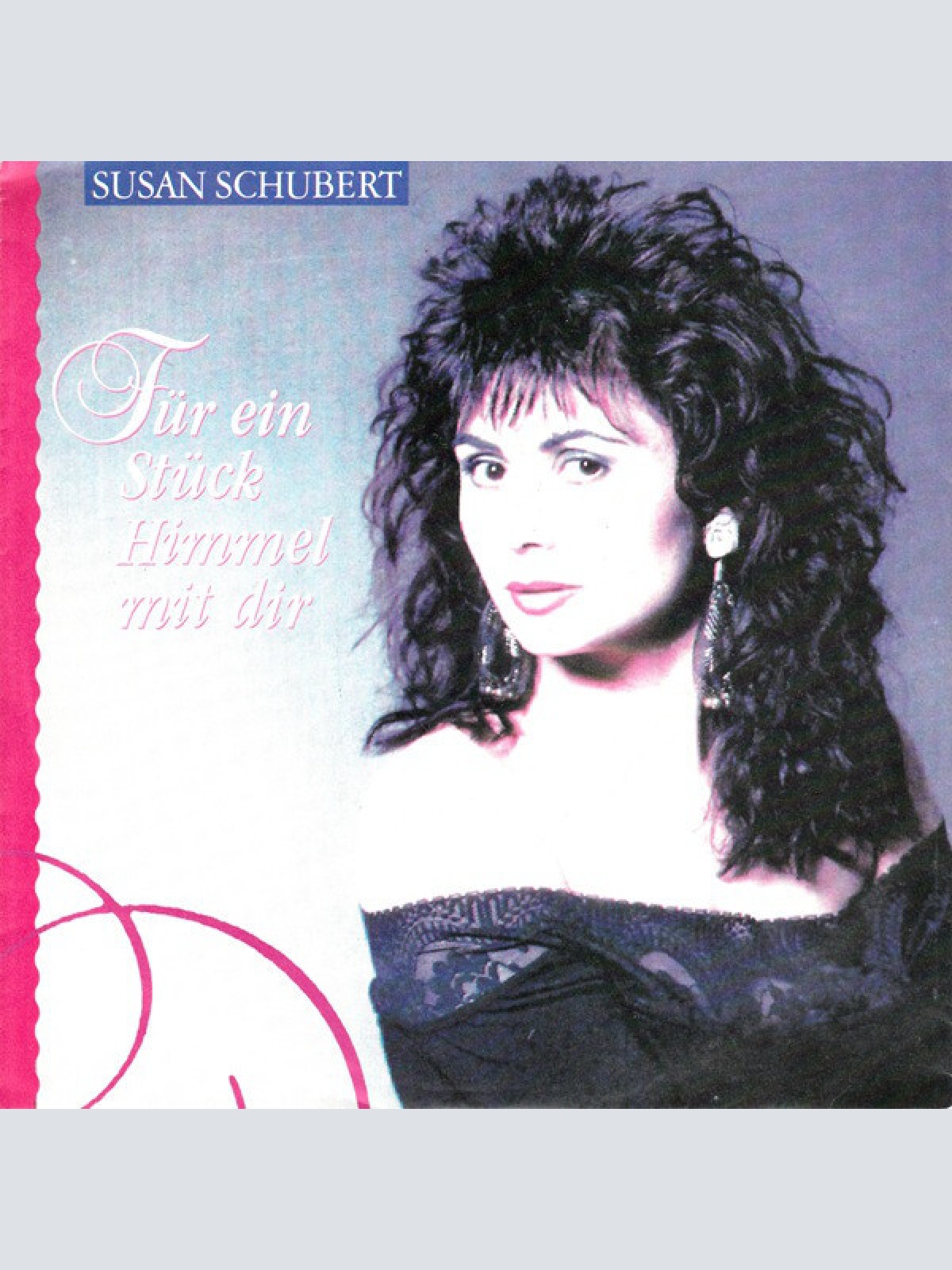7", Single Susan Schubert - Für Ein Stück Himmel Mit Dir