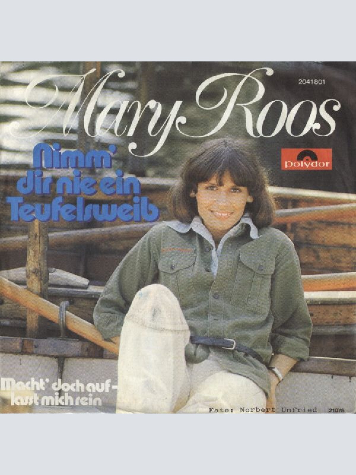 7", Single Mary Roos - Nimm' Dir Nie Ein Teufelsweib