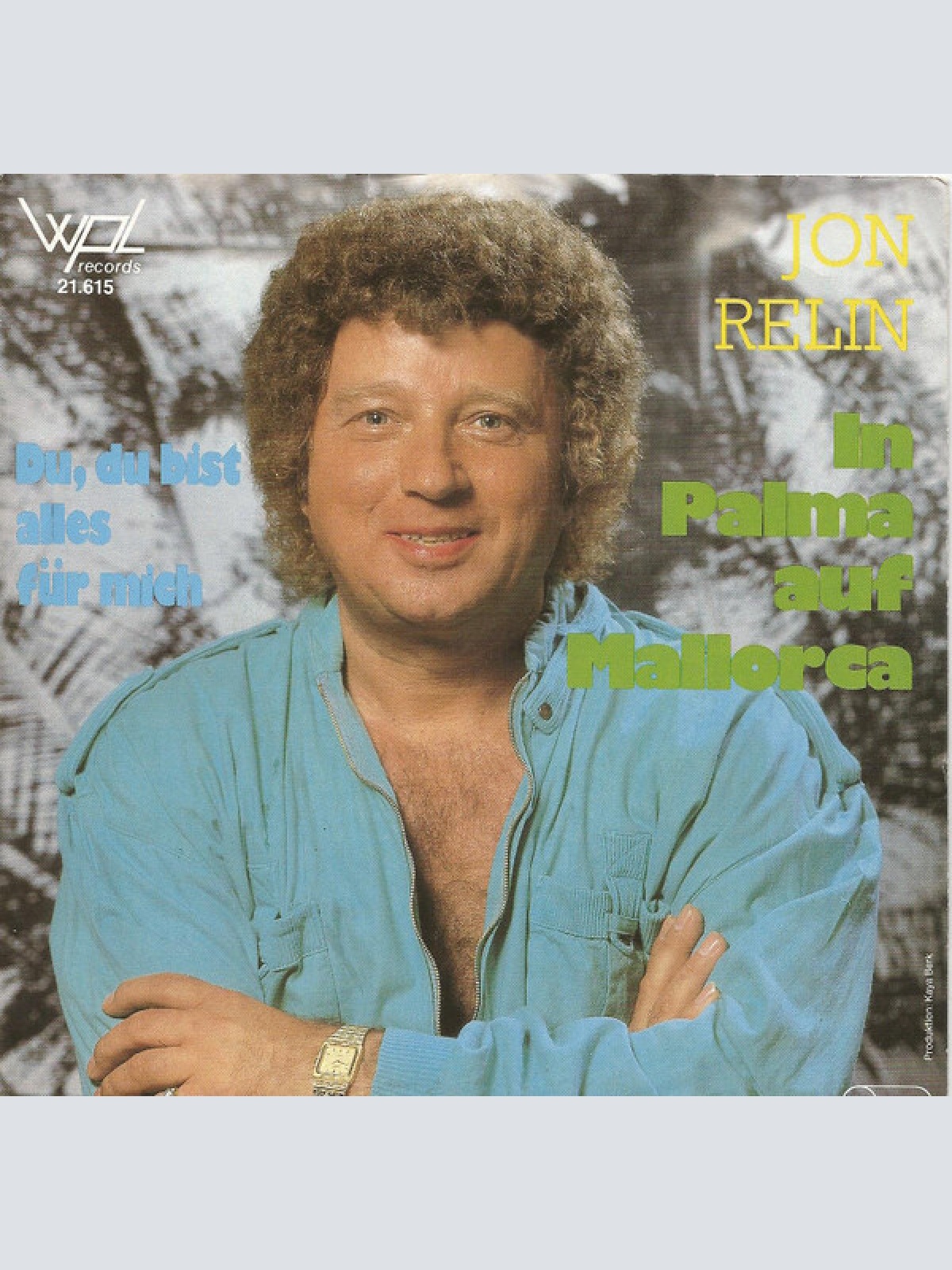 7", Single Jon Relin - In Palma Auf Mallorca