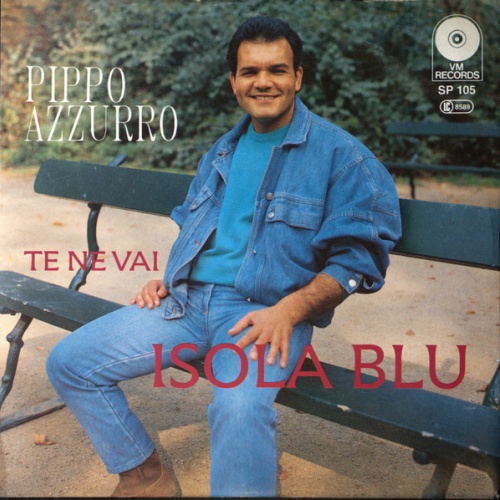 7" Pippo Azzurro - Isola Blu / Te Ne Vai