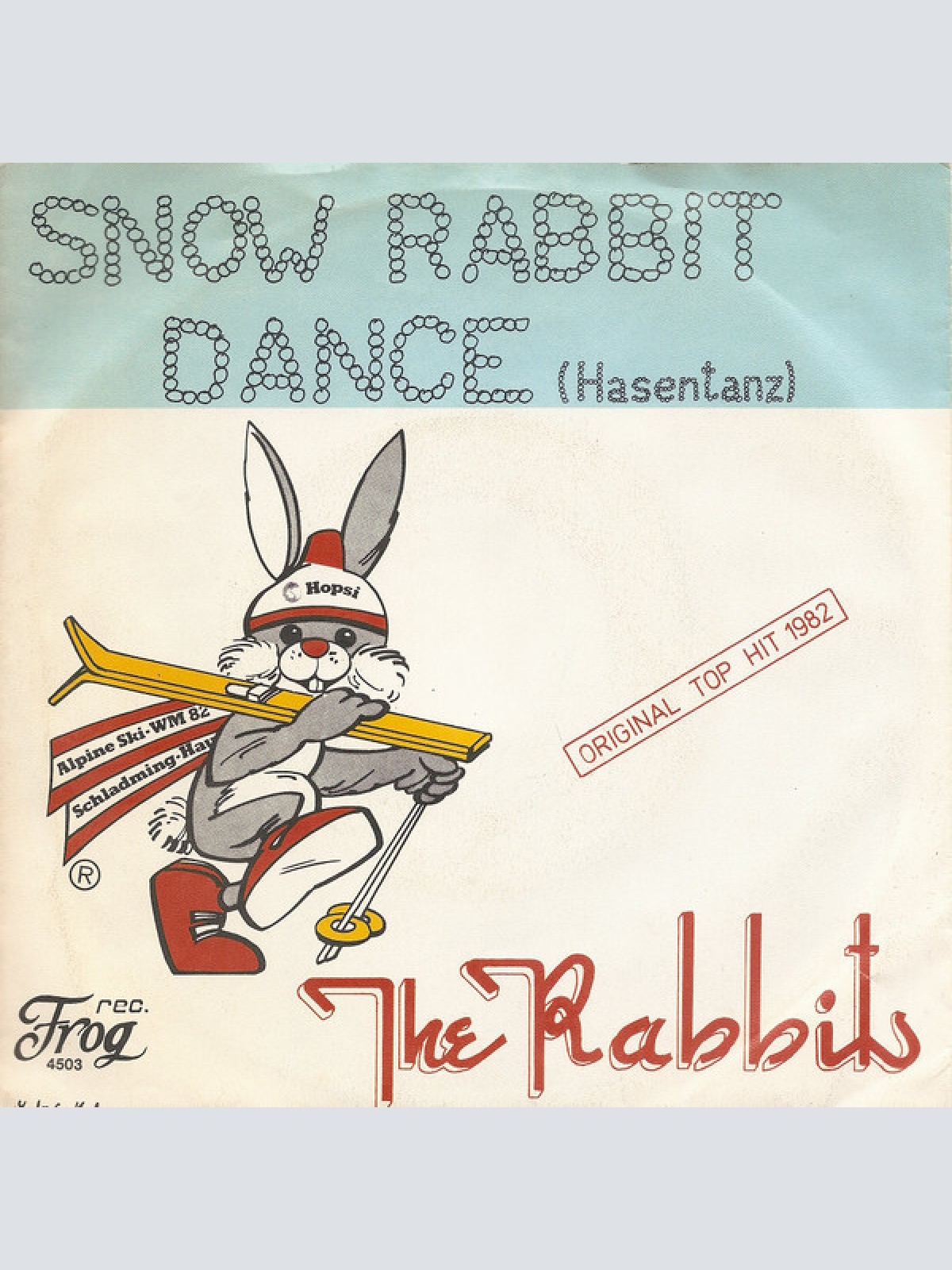 7", Single The Rabbits (11) - Snow Rabbit Dance (Hasentanz)