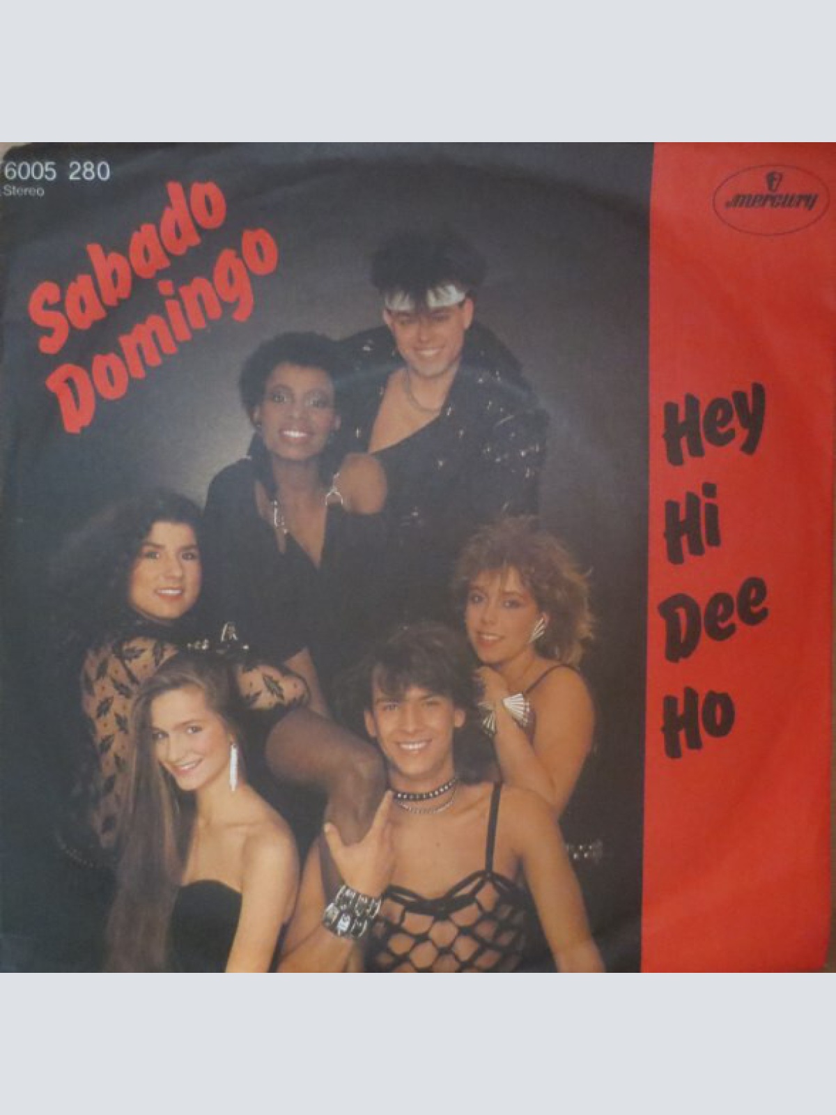 7", Single Sabado Domingo - Hey Hi Dee Ho