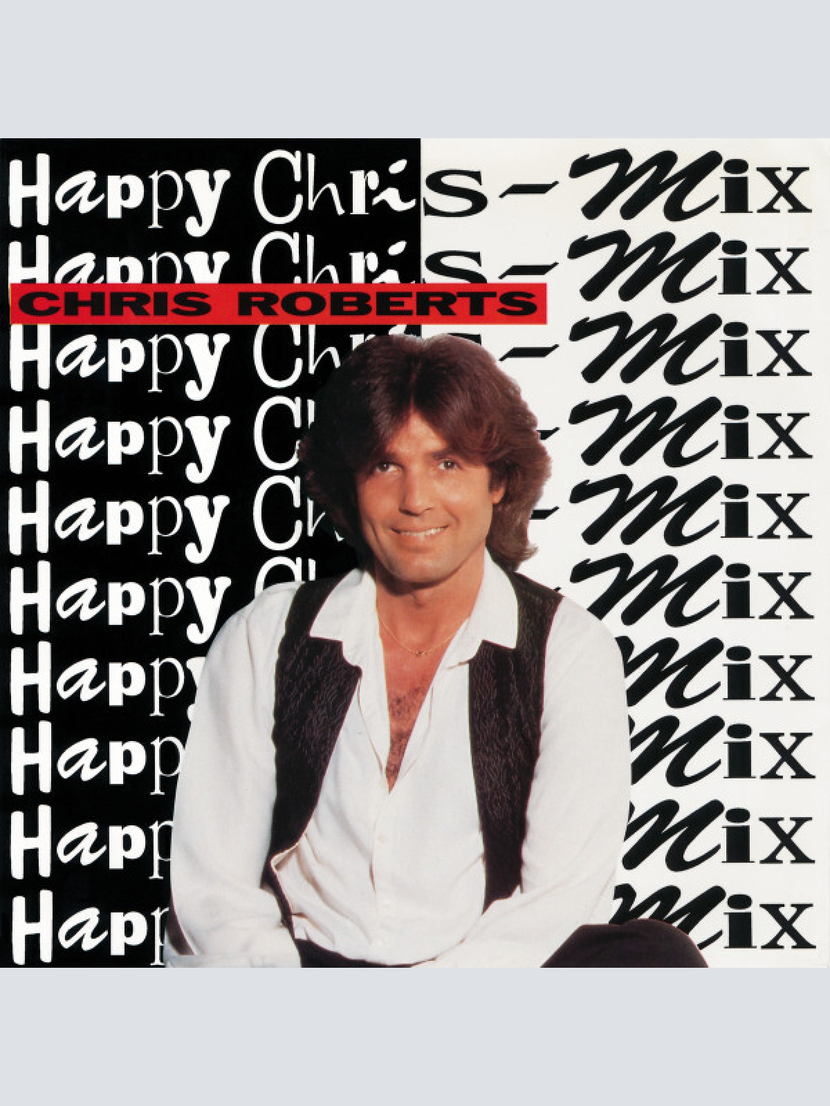 7" Chris Roberts - Happy Chris-Mix