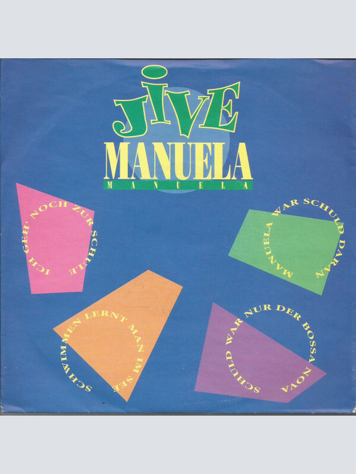 7", Single, P/Mixed Manuela (5) - Jive Manuela