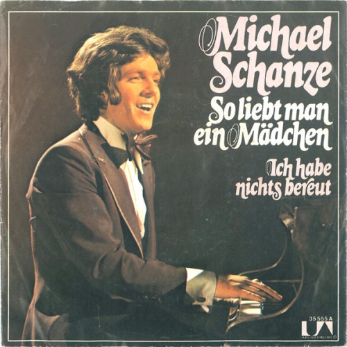 7", Single Michael Schanze - So Liebt Man Ein Mädchen