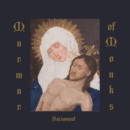 CD, Album Murmur Of Monks - Sacrament