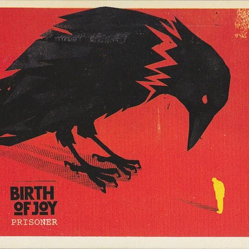 CD, Album, Dig Birth Of Joy - Prisoner
