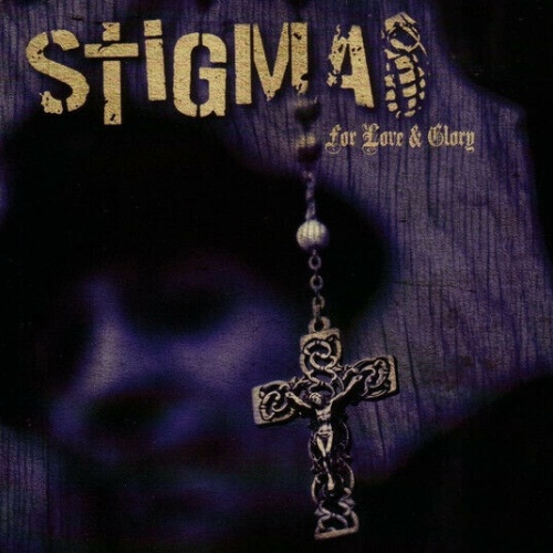 CD, Album Stigma (24) - For Love & Glory
