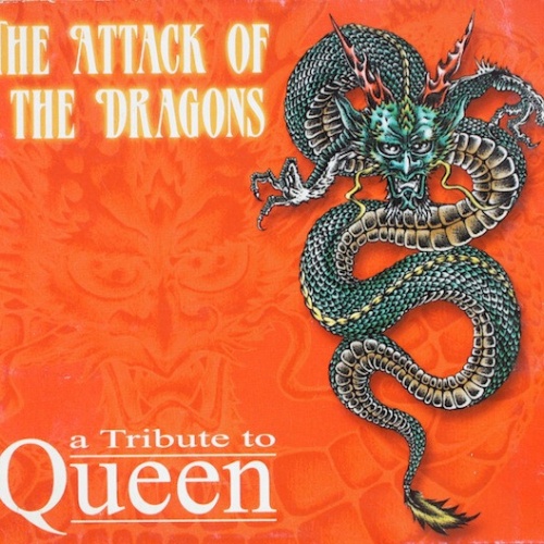 2xCD, Comp Various - The Attack Of The Dragons - A Tribute To Queen