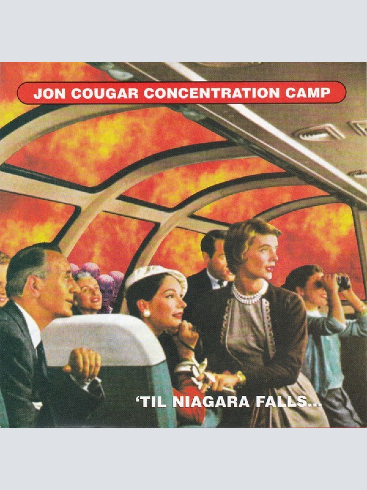 CD, Album Jon Cougar Concentration Camp - 'Til Niagara Falls...