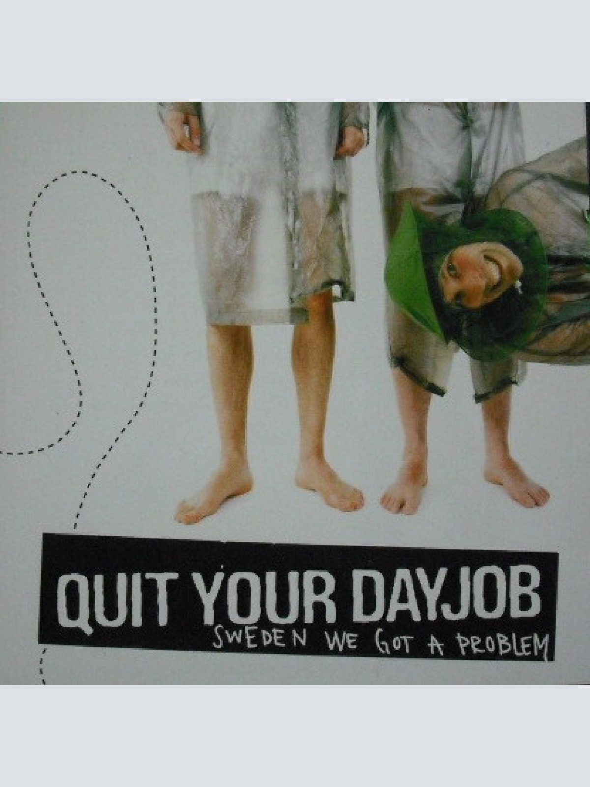 CD, Album Quit Your Dayjob - Sweden We Got A Problem