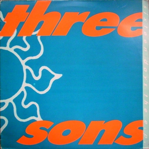 12" Three Sons - Sixteen Days The EP