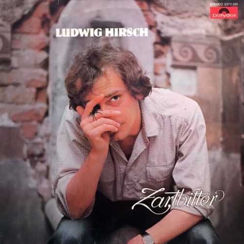 LP, Album Ludwig Hirsch - Zartbitter