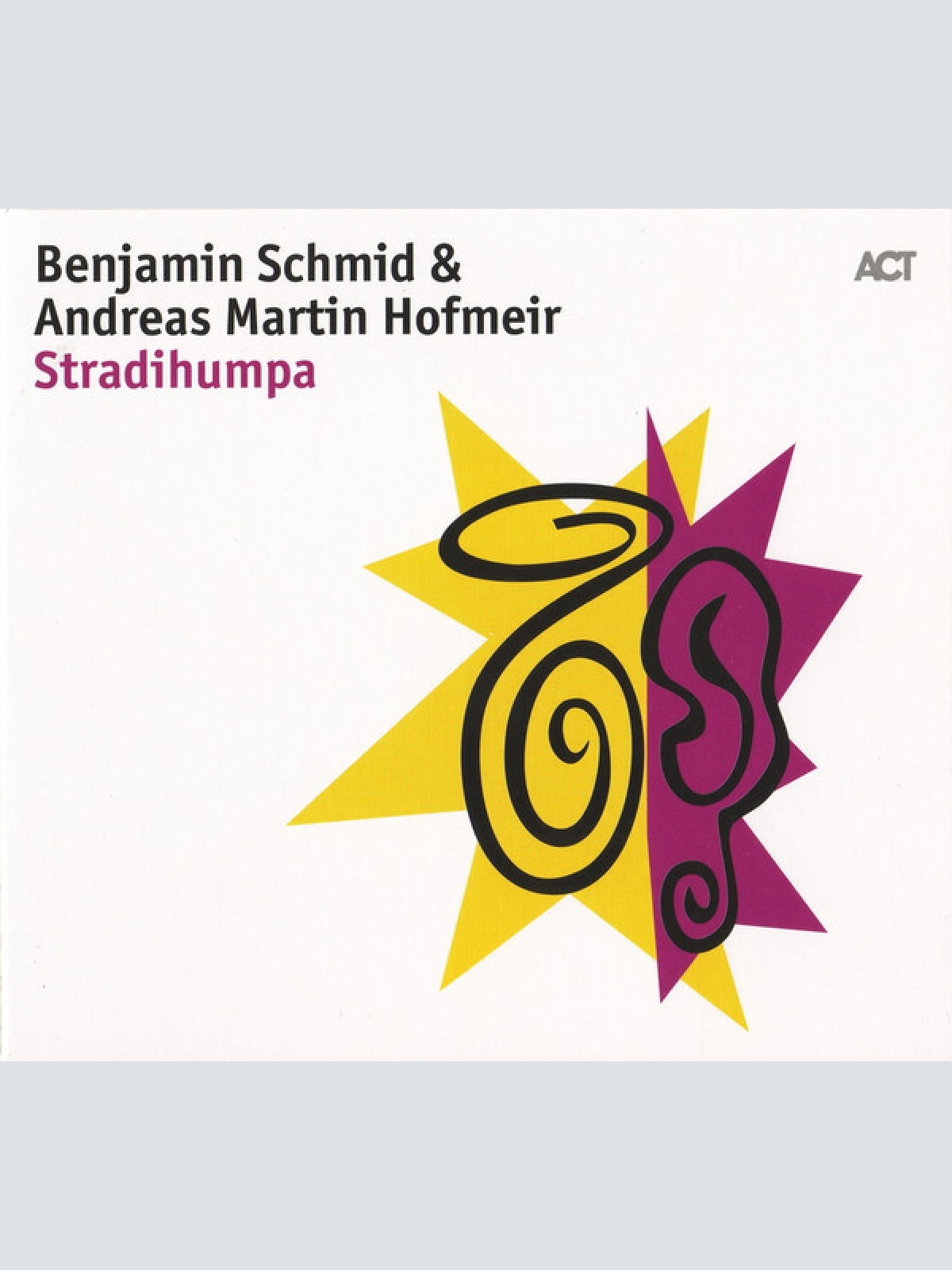 CD Benjamin Schmid & Andreas Martin Hofmeir* - Stradihumpa