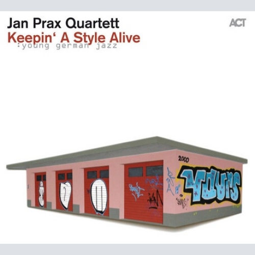 CD, Album Jan Prax Quartett - Keepin' A Style Alive