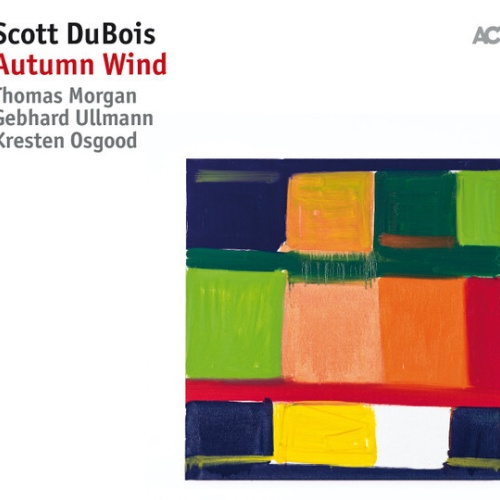 CD, Album Scott Dubois (2) - Autumn Wind