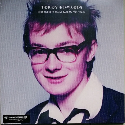 2xLP, Album, Comp Terry Edwards - Stop Trying To Sell Me Back My Past