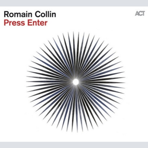 CD, Album Romain Collin - Press Enter