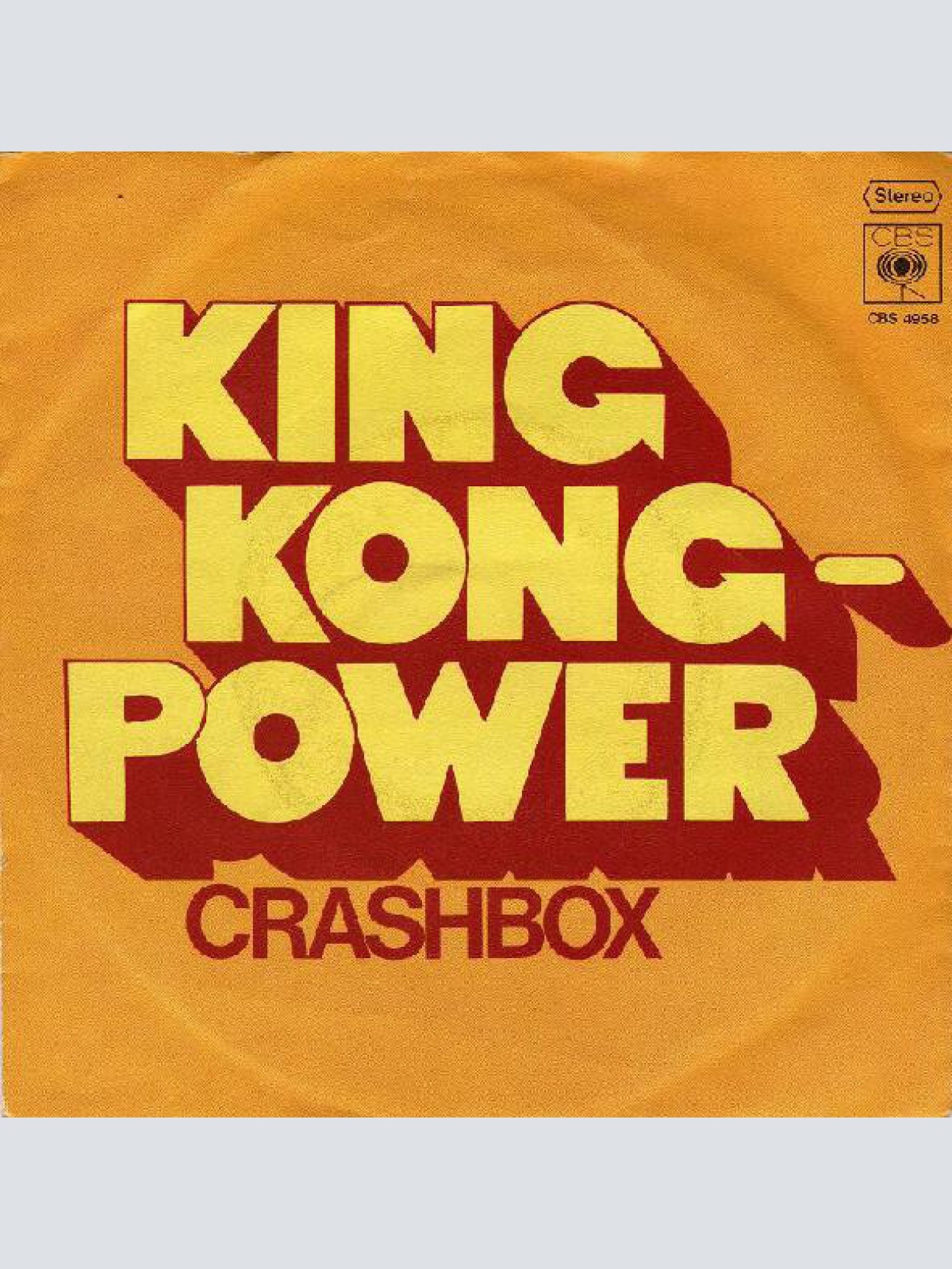 7", Single Crashbox - King Kong-Power