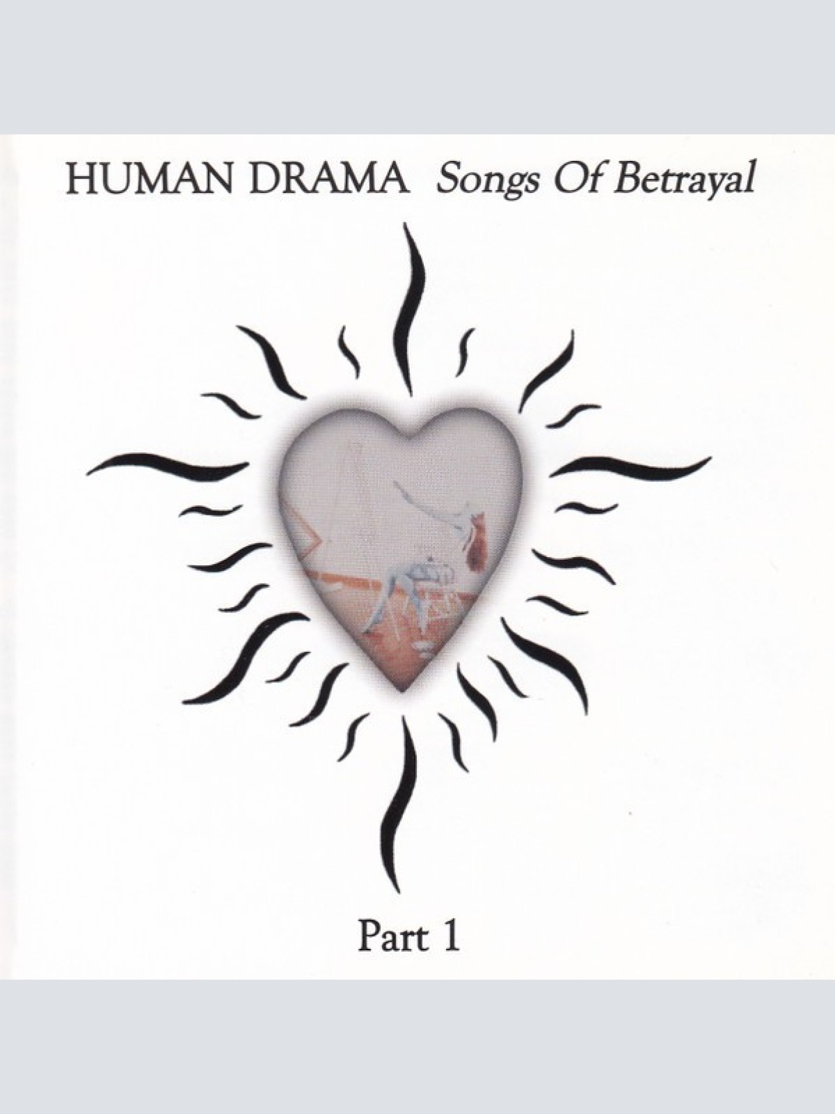 CD, Album Human Drama - Songs Of Betrayal Part 1