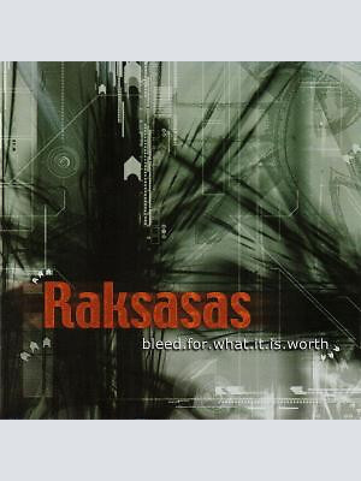 CD, Album Raksasas - Bleed For What It Is Worth