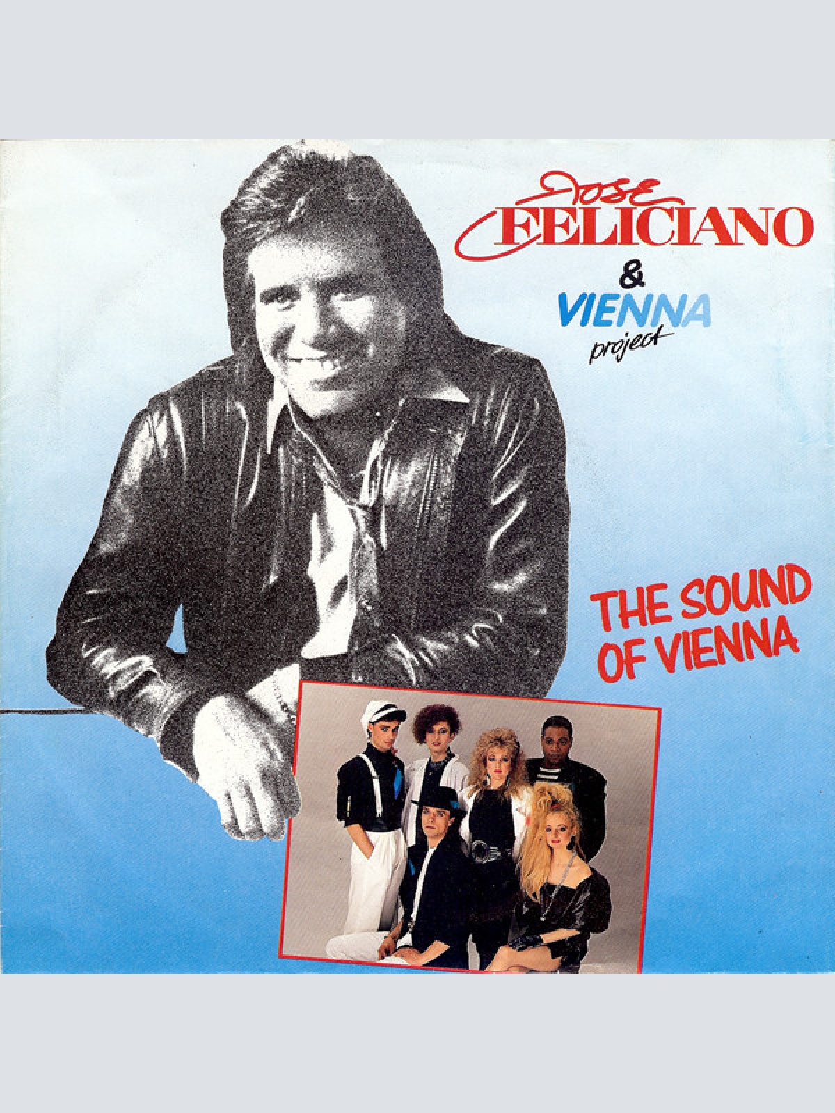 7", Single Jose Feliciano* & Vienna Project (2) - The Sound Of Vienna