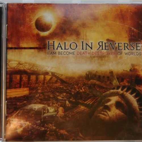 CD, Album Halo In Reverse - I Am Become Death Destroyer of the Worlds