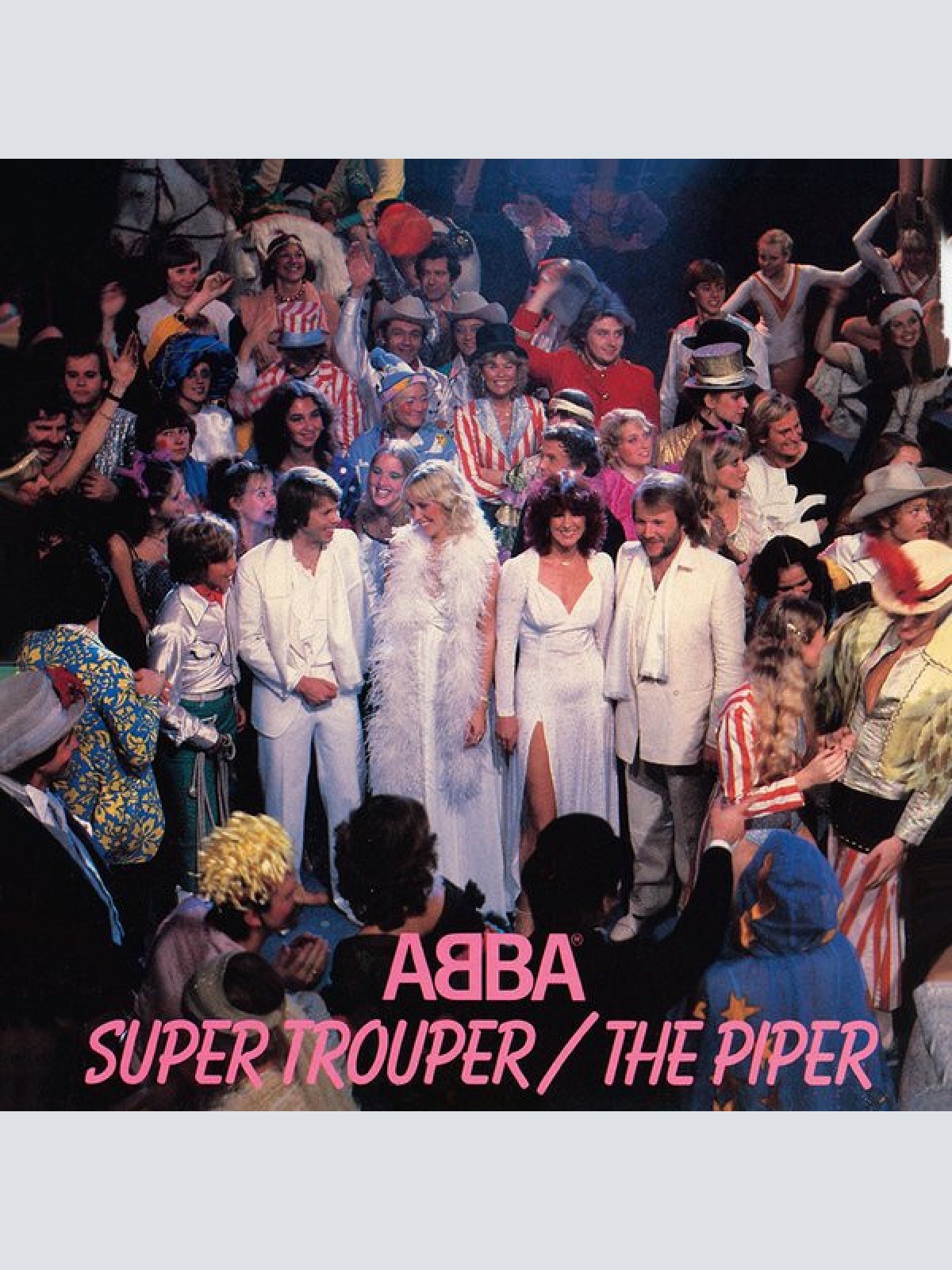 7", Single ABBA - Super Trouper / The Piper