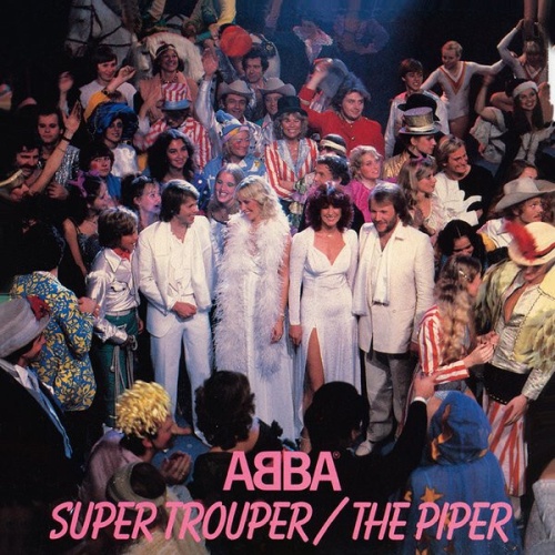 7", Single ABBA - Super Trouper / The Piper