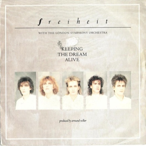 7", Single Freiheit* - Keeping The Dream Alive
