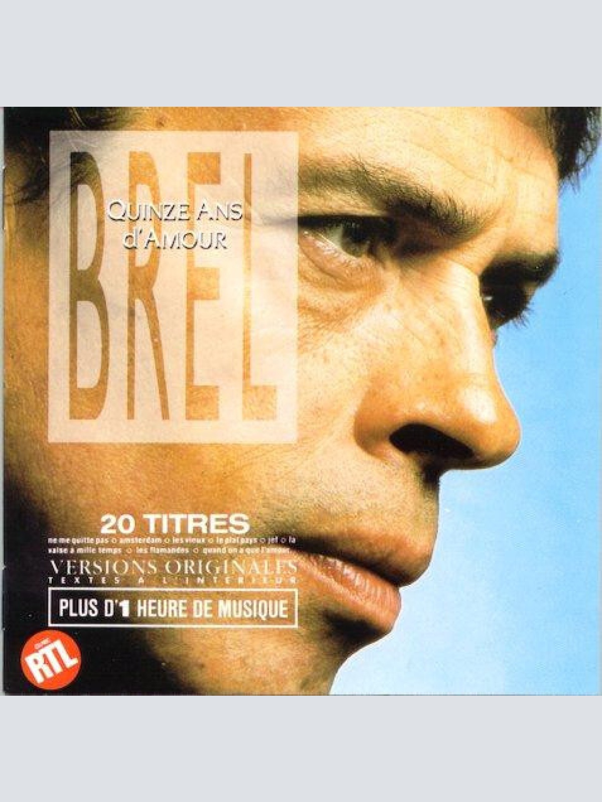 CD, Comp Brel* - Quinze Ans D'Amour