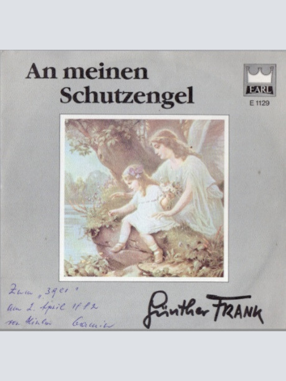 7", Single Günther Frank - An Meinen Schutzengel / Schon Wieder Ein Jahr