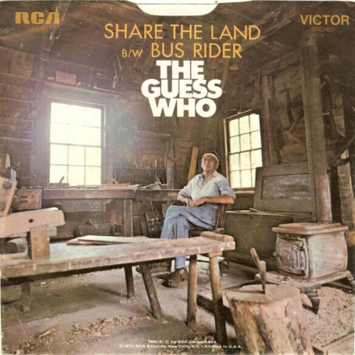 7", Single The Guess Who - Share The Land / Bus Rider