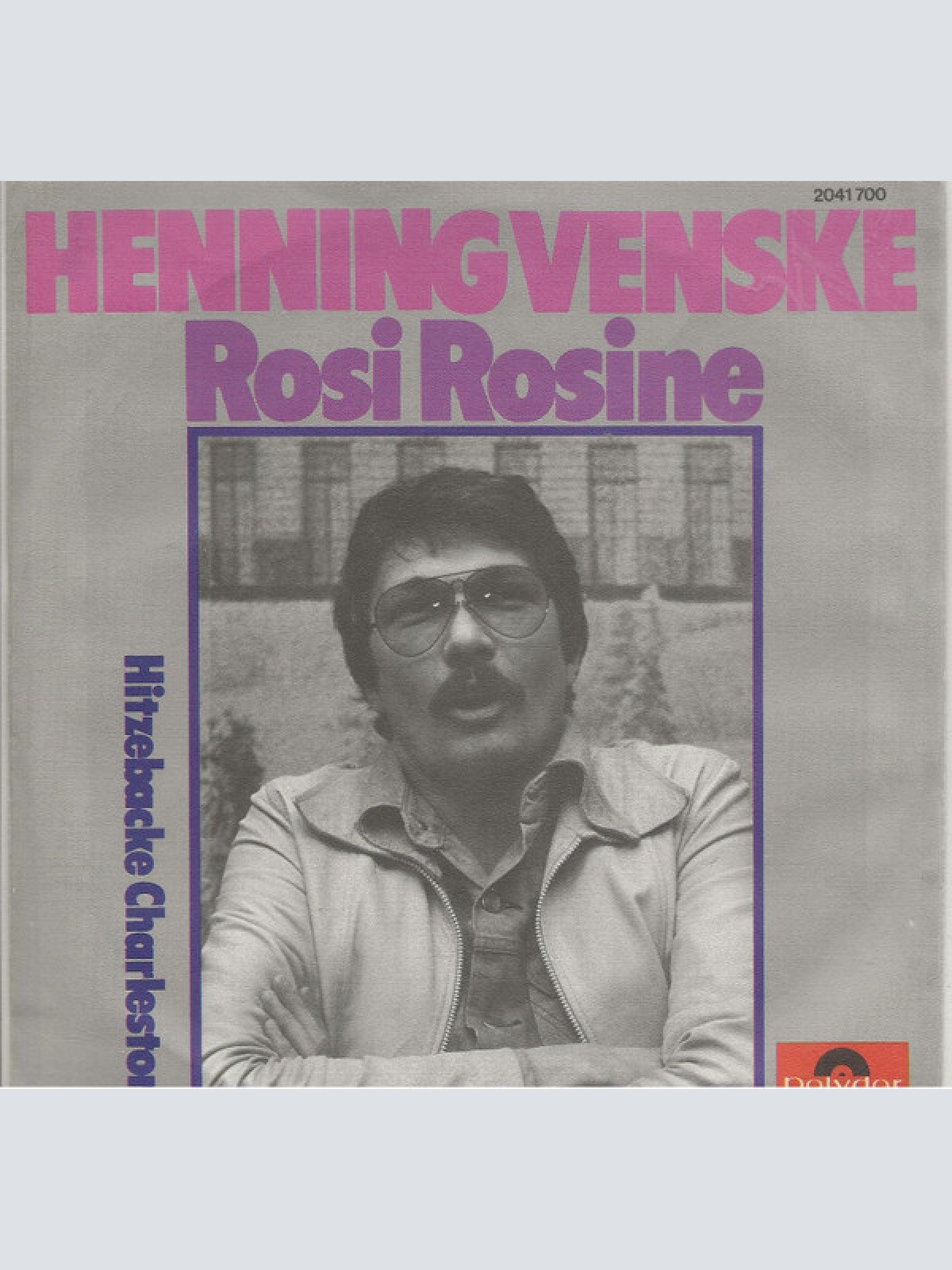 7", Single Henning Venske - Rosi Rosine