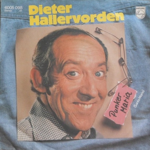 7", Single Dieter Hallervorden - Punker Maria (Santa Maria)