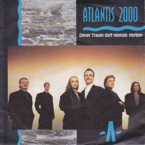 7", Single Atlantis 2000 - Dieser Traum Darf Niemals Sterben