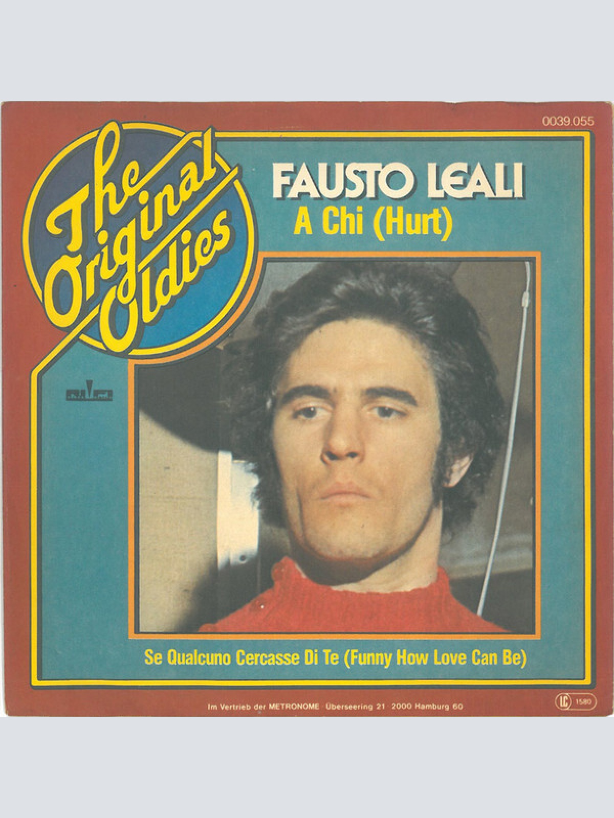7", Single Fausto Leali - A Chi (Hurt)