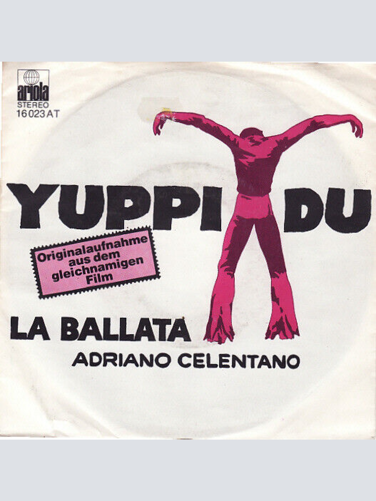 7", Single Adriano Celentano - Yuppi Du