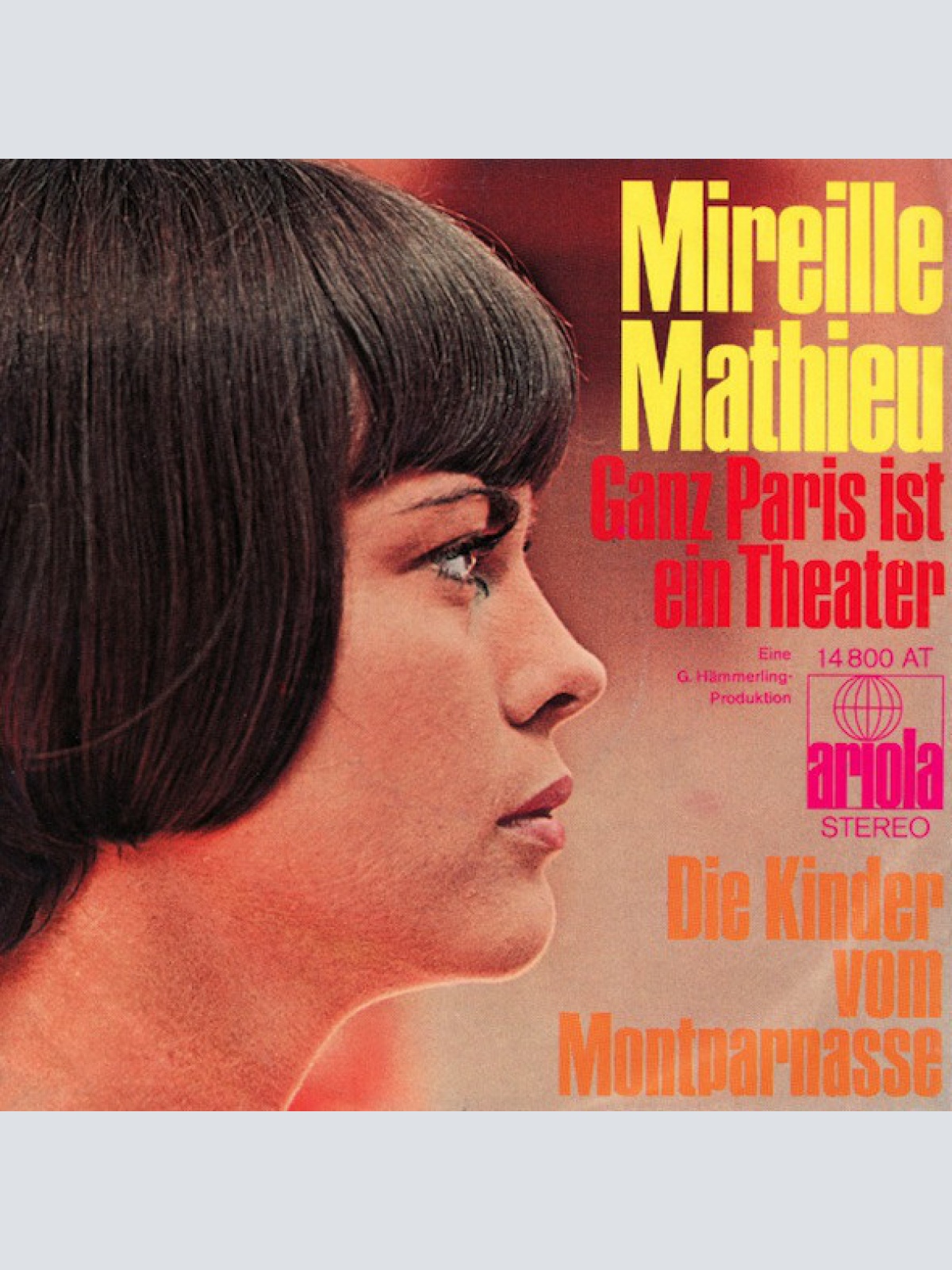 7", Single Mireille Mathieu - Ganz Paris Ist Ein Theater