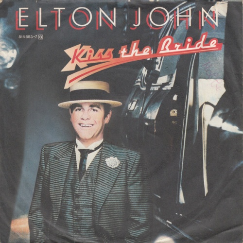 7", Single Elton John - Kiss The Bride