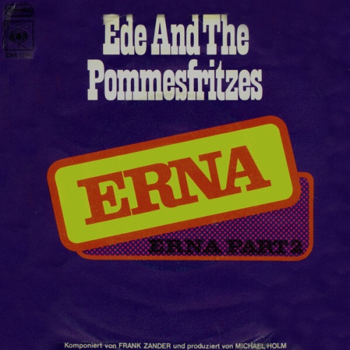 7", Single Ede And The Pommesfritzes - Erna