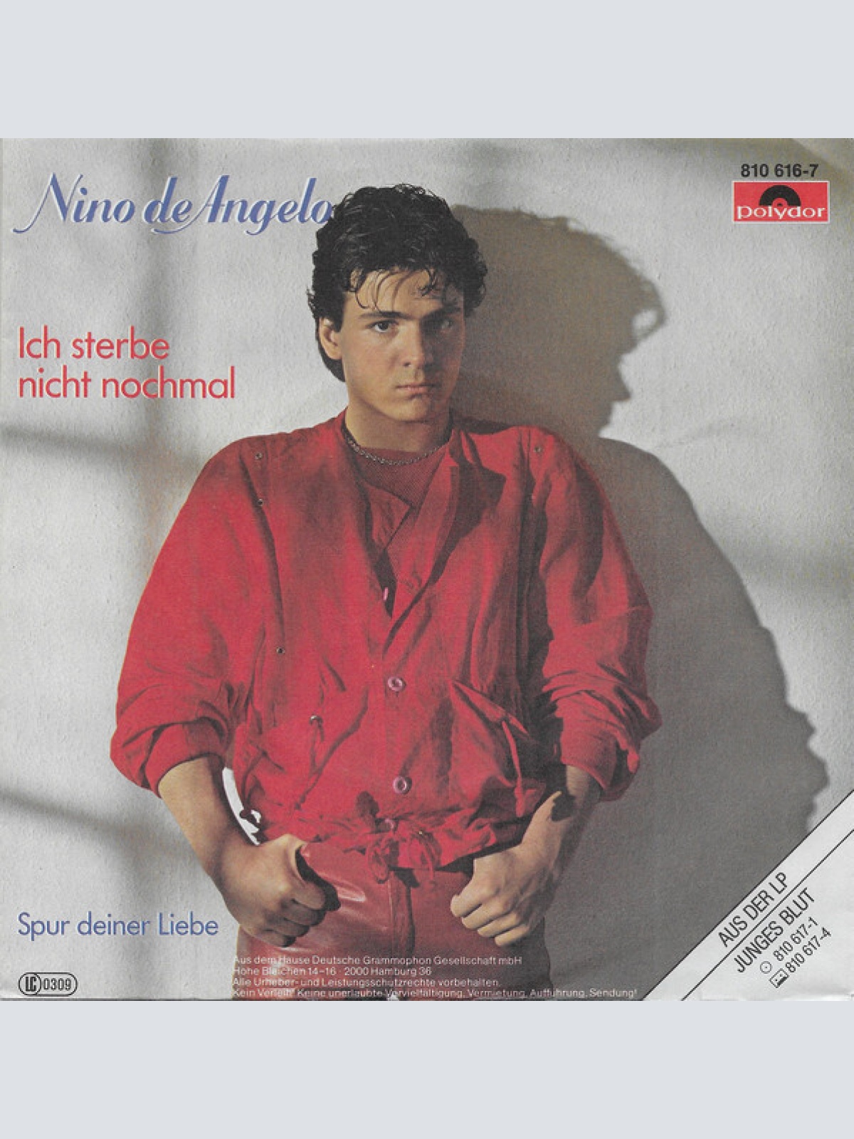 7", Single Nino De Angelo - Ich Sterbe Nicht Nochmal