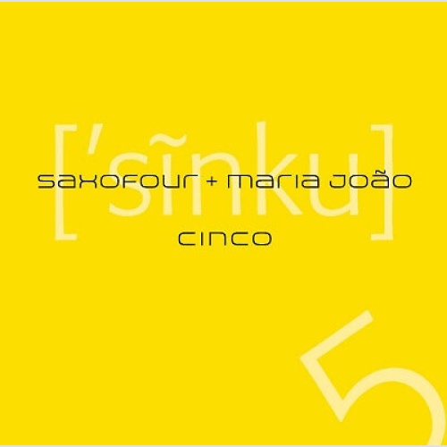 CD, Album Saxofour, Maria João - Cinco