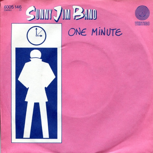 7" Sunny Jim Band - One Minute