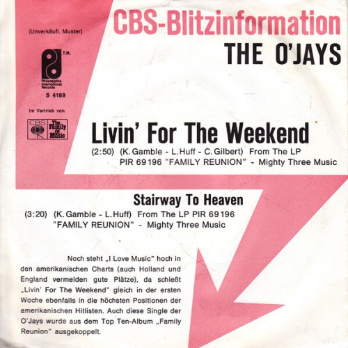 7", Single, Promo The O'Jays - Livin' For The Weekend