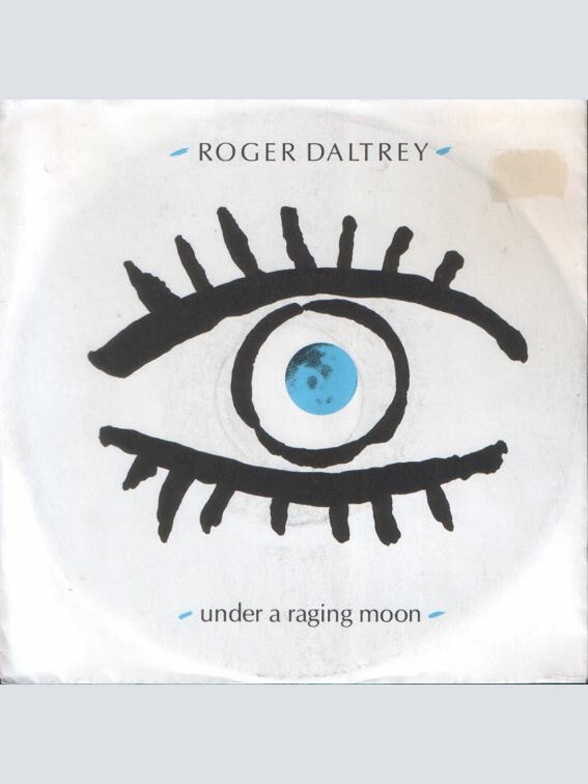 7", Single Roger Daltrey - Under A Raging Moon