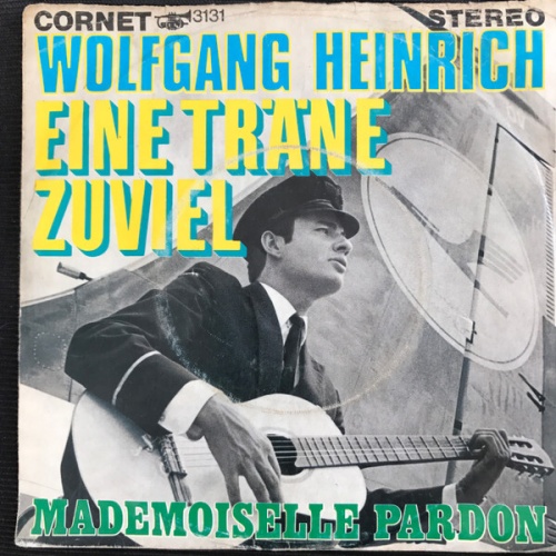 7", Single Wolfgang Heinrich (2) - Eine Träne Zuviel